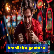 brasileiro gostoso